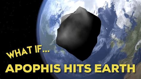 <b>Apophis</b> seems to be about twice the size, so would cause considerably more damage. . What would happen if apophis hit earth reddit